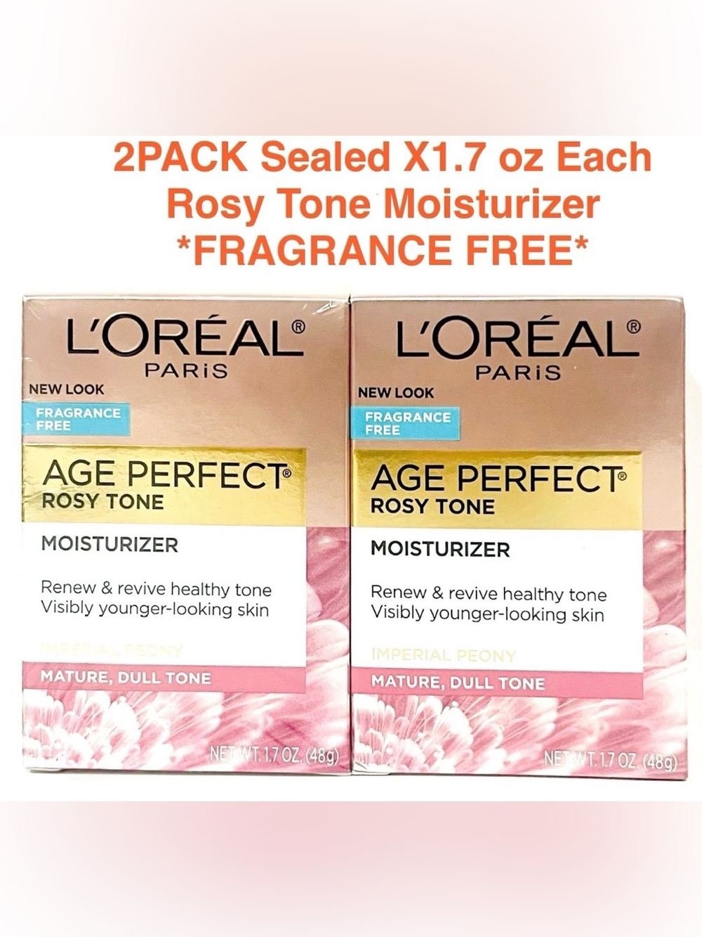 L’Oreal Paris Age Perfect Rosy Tone Moisturizer FRAGRANCE FREE 1.7oz X 2PACK